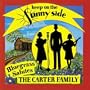 Carter Family: Keep on the Sunny Side