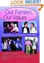 Our Families, Our Values: Snapshots of Queer Kinship (Haworth Gay & Lesbian Studies)
