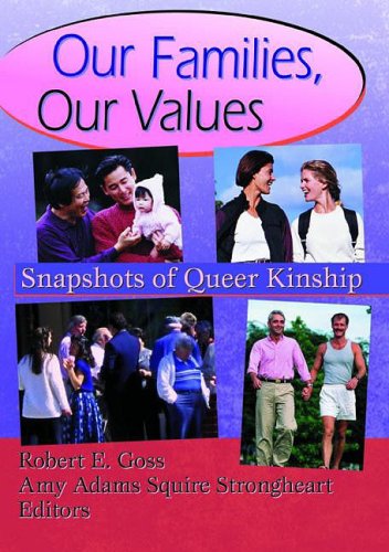 our families our values snapshots of queer kinship haworth gay  lesbian studies