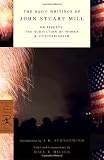 The Basic Writings of John Stuart Mill: On Liberty, the Subjection of Women, and Utilitarianism (0375759182) by Mill, John Stuart