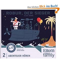 Robur, der Sieger - ELTERN-Edition "Abenteuer H�ren" 2. 3 CD