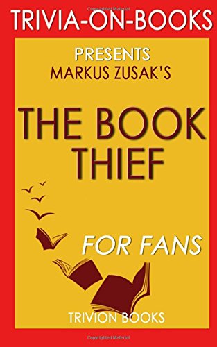 the book thief a novel by markus zusak trivia on books
