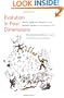 Evolution in Four Dimensions: Genetic, Epigenetic, Behavioral, and Symbolic Variation in the History of Life (Life and Mind: Philosophical Issues in Biology and Psychology)