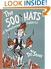 The 500 Hats of Bartholomew Cubbins (Classic Seuss)