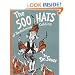 The 500 Hats of Bartholomew Cubbins (Classic Seuss)