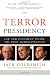 The Terror Presidency: Law and Judgement Inside the Bush Adminstration