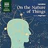 On the Nature of Things