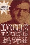 The Call of the Weird: Travels in American Subcultures