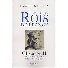 Clotaire II : Petit-fils de Clotaire Ier