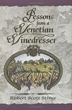 Lesson from a Venetian Vinedresser
