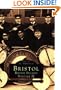 Bristol  Volume II   (RI)   (Images of America)