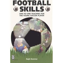 Football Skills: One-to-one Teaching for the Young Soccer Player (Right Way S.)
