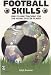 Football
Skills:
One-to-one
Teaching
for
the
Young
Soccer
Player
(Right
Way
S.)