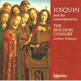 Josquin Des Pr�s & Ses Contemporainspar Josquin des Pr�s