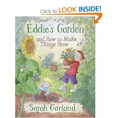 Eddie's Garden and How to Make Things Grow