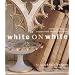 White on White: Creating Elegance