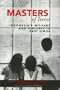 Masters of Terror: Indonesia's Military and Violence in East Timor (World Social Change)