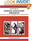 The Fifty-Minute Career Discovery Program (A Fifty-Minute Series Book)