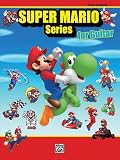 Super Mario Series for Guitar: Guitar Tab