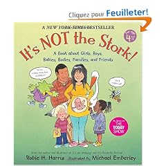 It's Not the Stork!: A Book About Girls, Boys, Babies, Bodies, Families and Friends