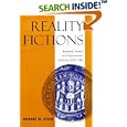Reality Fictions: Romance, History, And Governmental Authority, 1025-1180 by Robert M. Stein