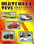 Matchbox Toys 1947 to 1998: Identification & Value Guide
