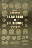 Catalogue of Greek Coins: Peloponnesus (excluding Corinth)