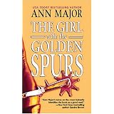 The Girl With The Golden Spurs