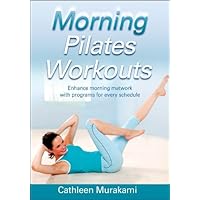 Morning Pilates Workouts (Morning Workout Series)