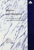 Success and enterprise : the significance of employee ownership and participation