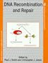 DNA Recombination and Repair