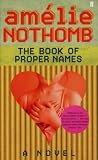 The Book of Proper Names : A Novel