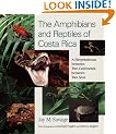 The Amphibians and Reptiles of Costa Rica: A Herpetofauna Between Two Continents, Between Two Seas