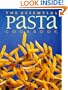 The Essential Pasta Cookbook