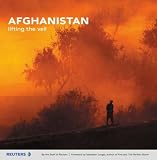 Afghanistan: Lifting the Veil (Reuters Prentice Hall Series on World Issues)