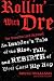 Search : Rollin' with Dre: The Unauthorized Account: An Insider's Tale of the Rise, Fall, and Rebirth of West Coast Hip Hop
