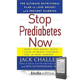 Stop Prediabetes Now: The Ultimate Plan to Lose Weight and Prevent Diabetes