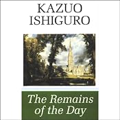 The Remains of the Day | [Kazuo Ishiguro]