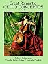 Great Romantic Cello Concertos in Full Score