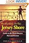 Vacationing on the Jersey Shore: Guide to the Beach Resorts, Past and Present