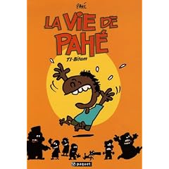 La vie de Pah�, Tome 1 : Bitam