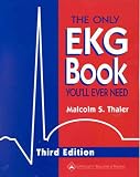 The Only Ekg Book You ll Ever Need
