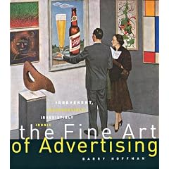 The Fine Art of Advertising
