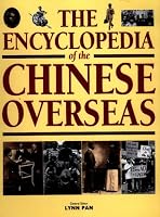 The Encyclopedia of the Chinese Overseas