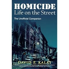 Homicide: Life on the Street: The Unofficial Companion