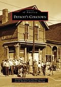 Detroit's Corktown (MI) (Images of America)