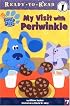 My Visit with Periwinkle
