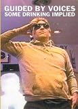 Revue Quantum Leap  / Guided By Voices - Some Drinking Implied