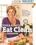 Tosca Reno's Eat Clean Cookbook: Delicious Recipes That Will Burn Fat and Re-Shape Your Body!