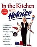 In the Kitchen With Heloise